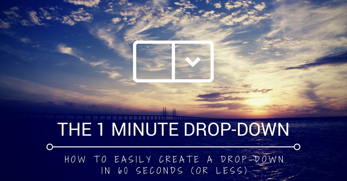 How to Create a Drop-down List in Excel in 60 Seconds or Less