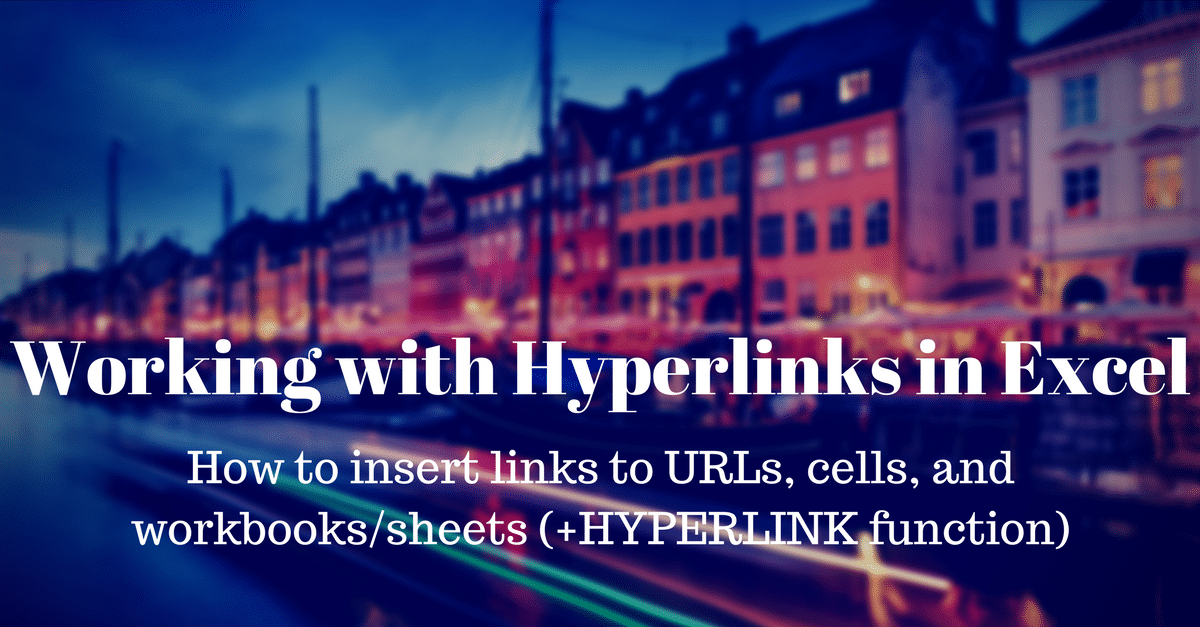 How to Insert and Remove a Hyperlink in Excel [Ultimate Guide]