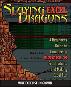Slaying Excel Dragons - advanced formulas functions book