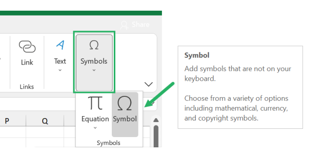 The Symbol button can be found on the right side of the Insert tab ribbon