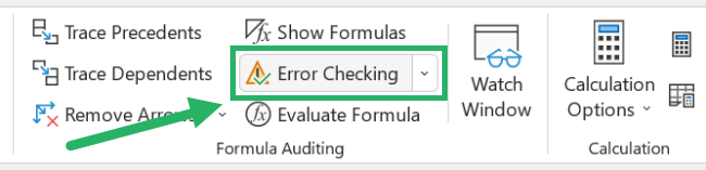 The Error Checking drop-down is also in the Formulas ribbon