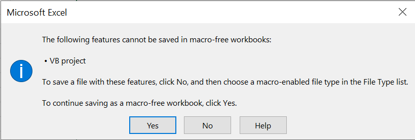 If you click "Yes", the macros will not be saved