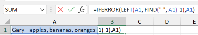 IFERROR is combined with the LEFT and FIND function