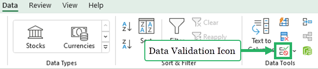 Click data validation button in the data validation group of the data tab