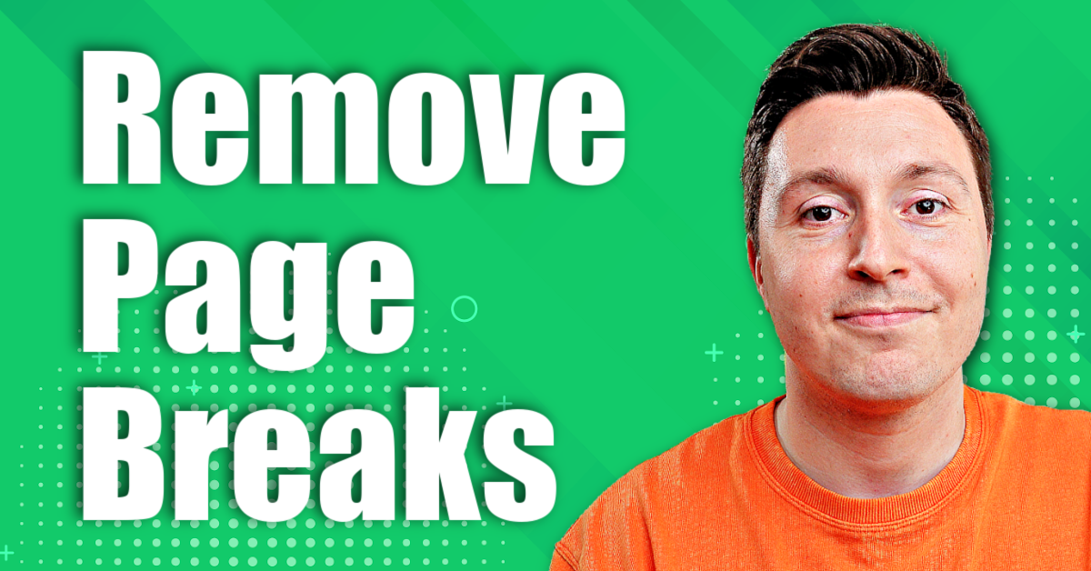 How to Remove Page Breaks in Excel: Step-by-Step (2023)