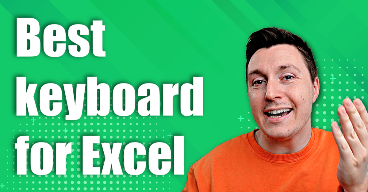 Best keyboard for Excel