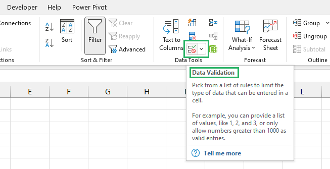 Select Data Validation from the Data Tab