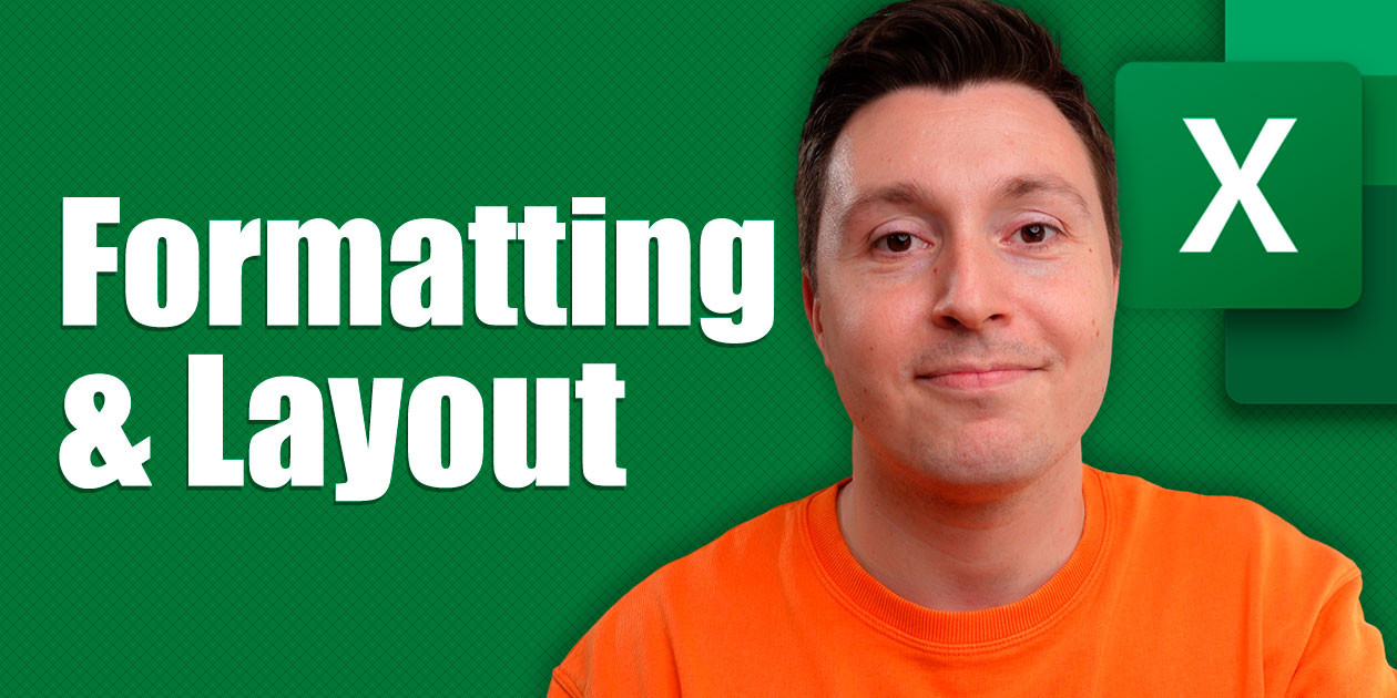 Customize Excel's Formatting & Layout Fast (170 Free Tutorials)